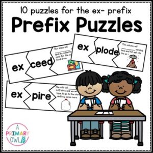 Prefix Puzzles: Word Work  Prefix ex-