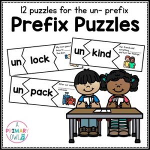 Prefix Puzzles: Word Work Prefix un-