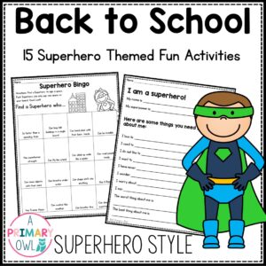 Back to School Super Hero Style