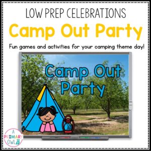 Low Prep Camping Themed Party Celebration Digital Games and Activities