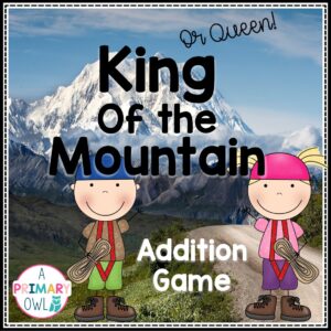 King of the Mountain Whole Class Game Addition