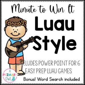 Minute to Win It Luau Style