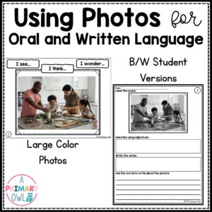 Using Photos for Oral and Written Language