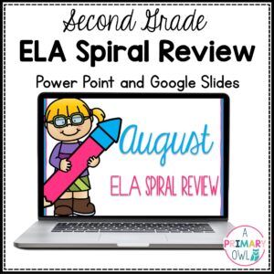 August ELA Spiral Review