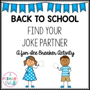 Back to School: Ice Breaker Activity Find Your Joke Partner