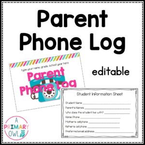 Editable Parent Phone Log