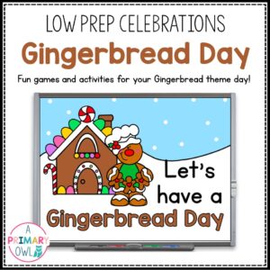 Gingerbread Day