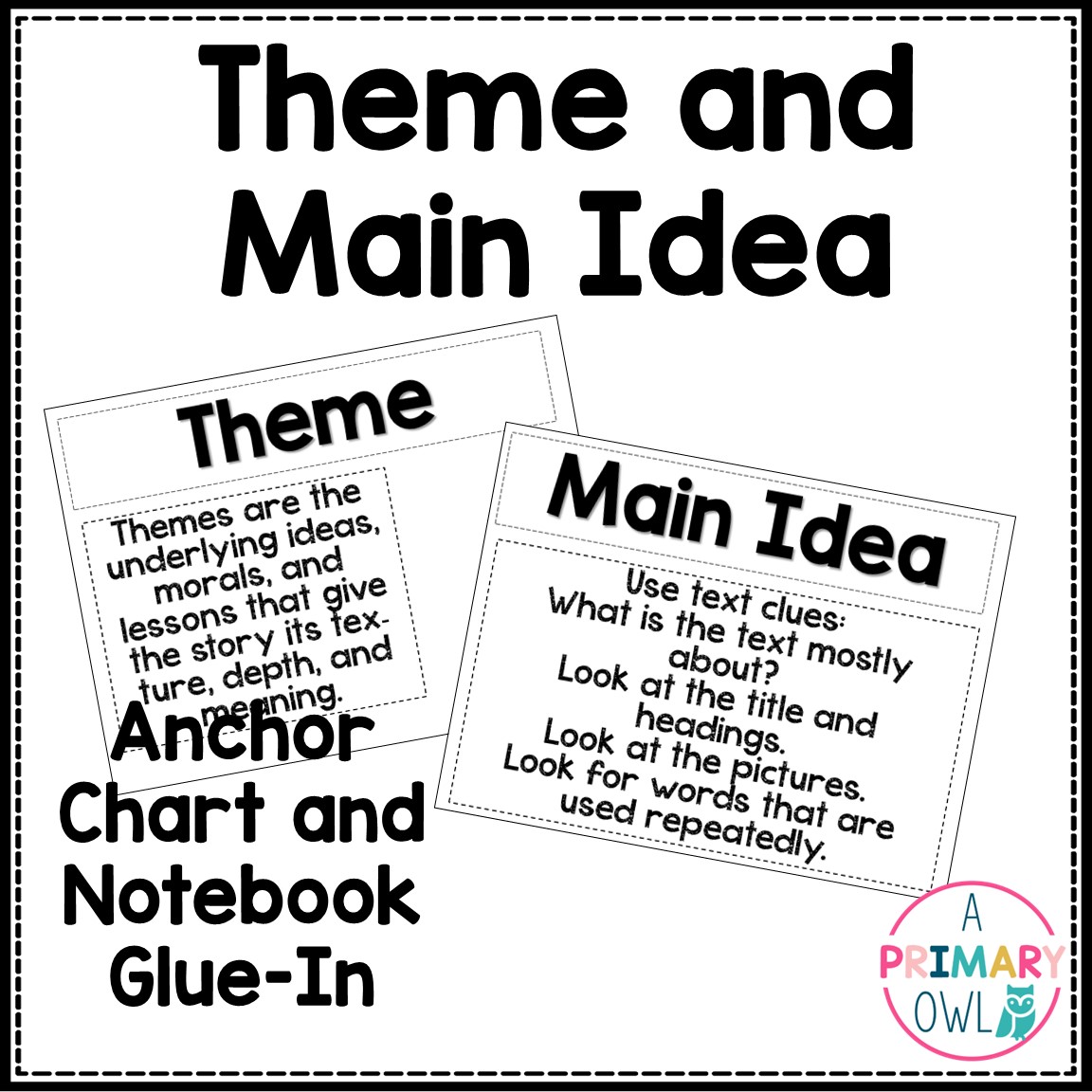 Main Idea and Theme Anchor Chart and Interactive Notebook Task Cards