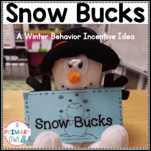 Snowman Behavior Incentive