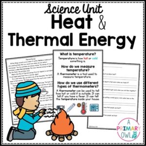 Heat and Thermal Energy Science Unit Third Grade