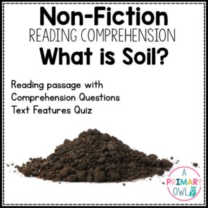 Non-Fiction Reading and Text Features Assessment What is Soil?